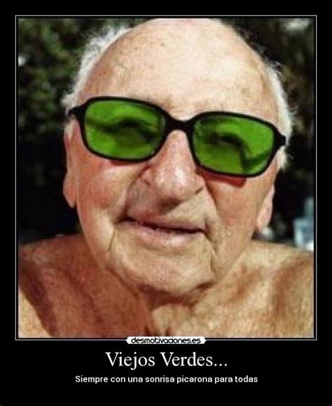 meme del viejo|viejos verdes memes.